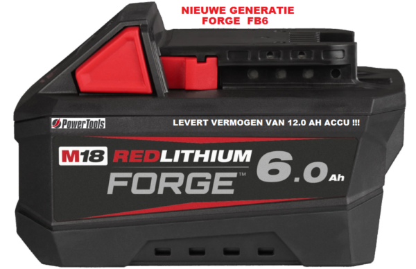 Milwaukee FORGE Accu Li-Ion M18 FB6 18V 6.0Ah.Levert Vermogen Van 12.0 AH Accu